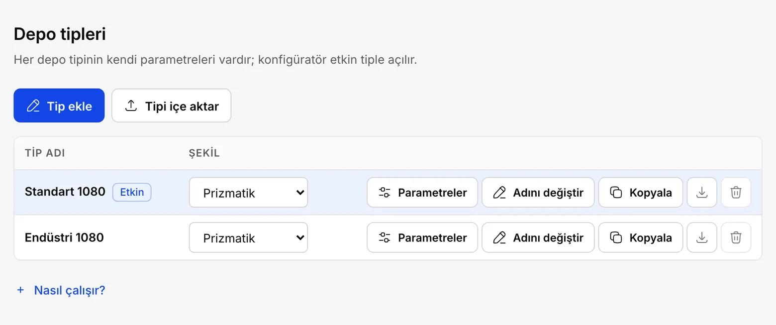 Depo tipleri listesi: iki tip, her satırın sonunda indirme simgesi, listenin üstünde Tip ekle ve Tipi içe aktar düğmeleri