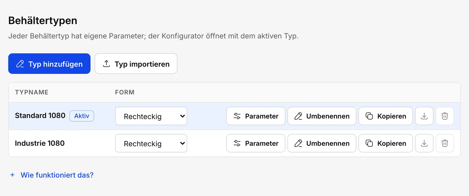 Die Liste der Behältertypen: zwei Typen, am Ende jeder Zeile das Download-Symbol, über der Liste die Schaltflächen Typ hinzufügen und Typ importieren
