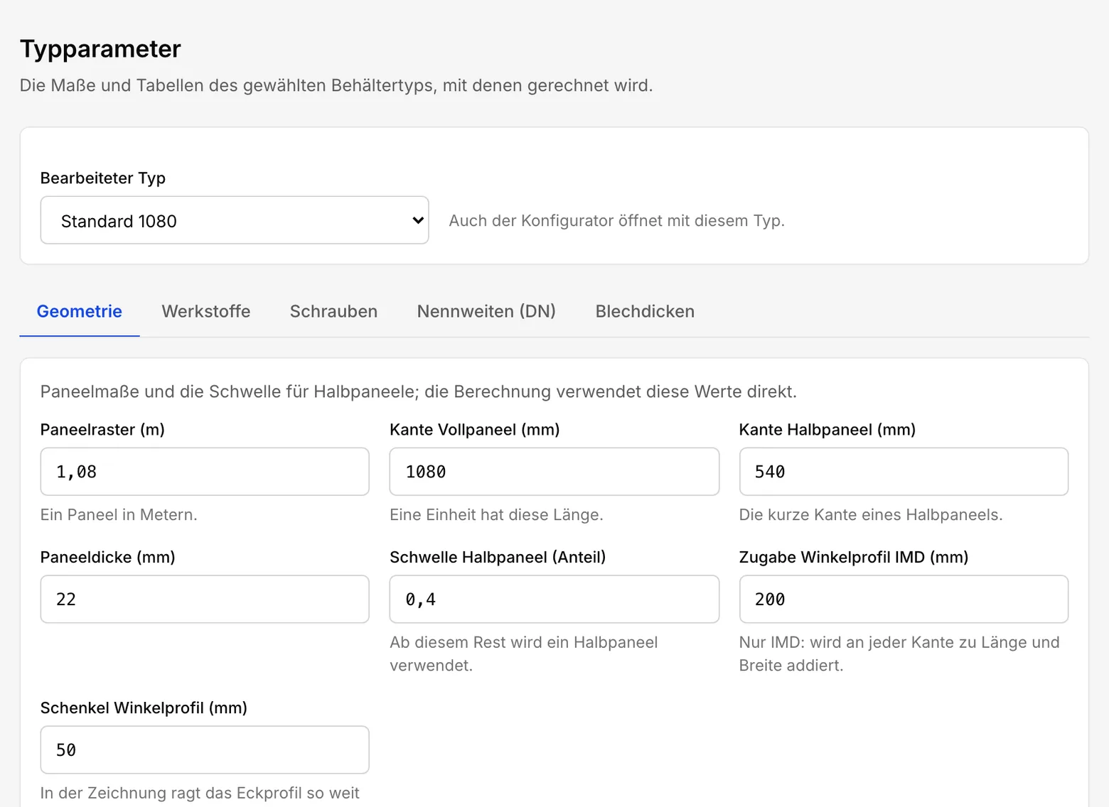 Typparameter: oben die Liste Bearbeiteter Typ, darunter die Reiter Geometrie, Werkstoffe, Schrauben, Nennweiten (DN) und Blechdicken, im geöffneten Reiter Geometrie die Paneelmaße